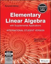 Elementary Linear Algebra with Supplemental Applications, Isv